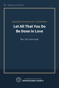 Cover of Let All That You Do Be Done in Love